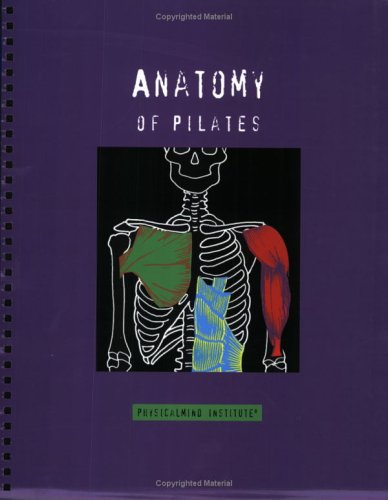 9780970530615: Anatomy of Pilates