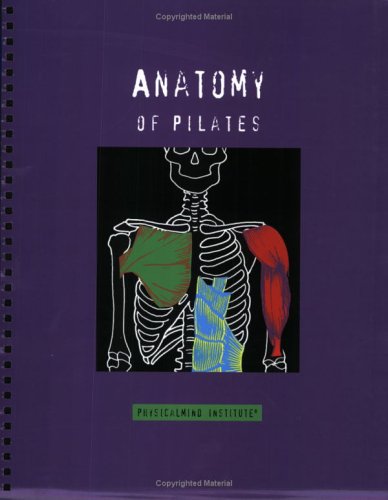 Stock image for Anatomy of Pilates for sale by Books Unplugged