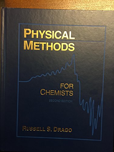 9780970531506: Physical Methods for Chemists