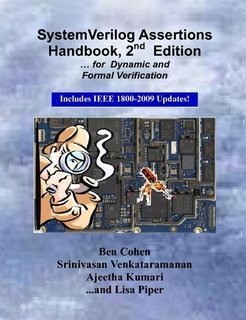 SystemVerilog Assertions Handbook, 2nd Edition (9780970539489) by Ben Cohen