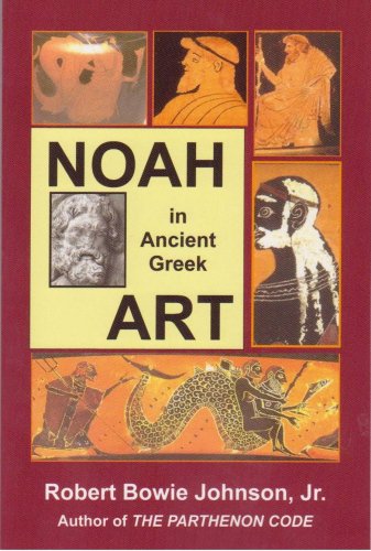 Stock image for Noah in Ancient Greek Art for sale by SecondSale