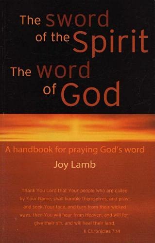 Beispielbild fr The Sword of the Spirit, the Word of God zum Verkauf von Better World Books