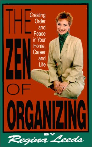 Stock image for The Zen of Organizing for sale by HPB-Ruby