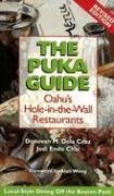 Imagen de archivo de The Puka Guide: Oahu's Hole-in-the-Wall Restaurants a la venta por Wonder Book