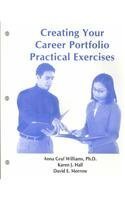 Creating Your Career Portfolio Practical Exercises (9780970579034) by Williams, Anna Graf; Hall, Karen J.; Morrow, David E.