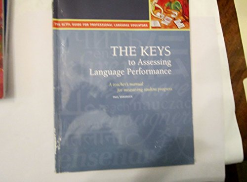 Beispielbild fr The Keys to Assessing Language Performance: Teacher s Manual zum Verkauf von ThriftBooks-Dallas