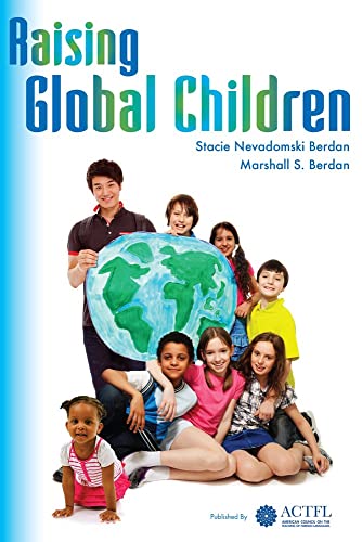 Stock image for Raising Global Children for sale by Gulf Coast Books