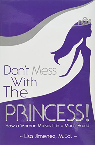 Beispielbild fr Don't Mess With The PRINCESS (English, German and Korean Edition) zum Verkauf von SecondSale