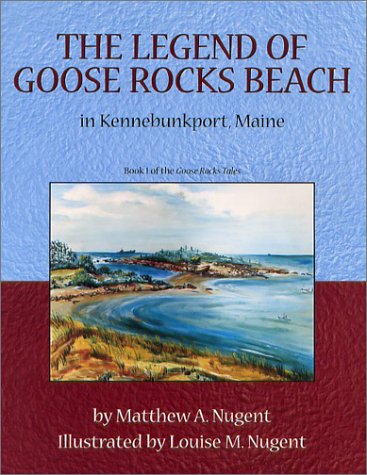 9780970581204: The Legend of Goose Rocks Beach