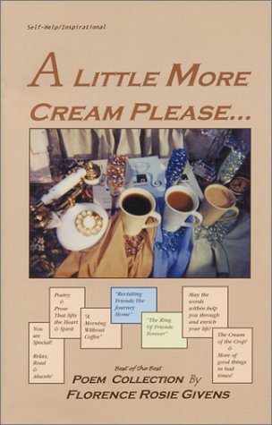 Beispielbild fr A Little More Cream Please: Poem Collection zum Verkauf von The Book Spot