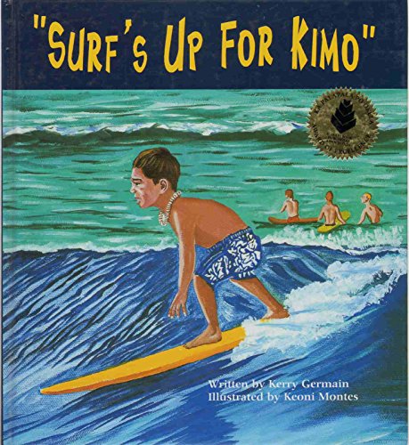 Stock image for Surf's Up For Kimo for sale by SecondSale