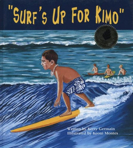 Imagen de archivo de Surf's Up for Kimo a la venta por ThriftBooks-Dallas