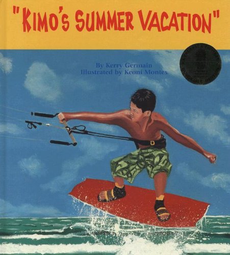 Imagen de archivo de Kimo's Summer Vacation a la venta por -OnTimeBooks-