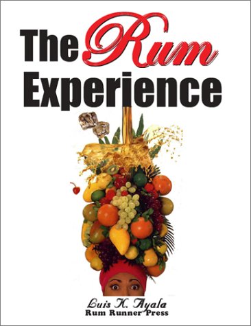 9780970593801: The Rum Experience