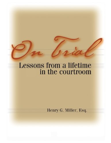 Beispielbild fr On Trial: Lessons from a Lifetime in the Courtroom zum Verkauf von Goodwill of Colorado