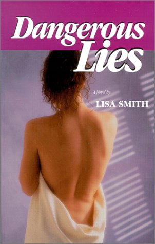 Stock image for Dangerous Lies for sale by ThriftBooks-Atlanta