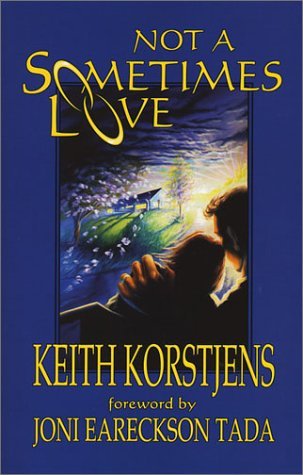 Stock image for Not A Sometimes Love for sale by Front Cover Books