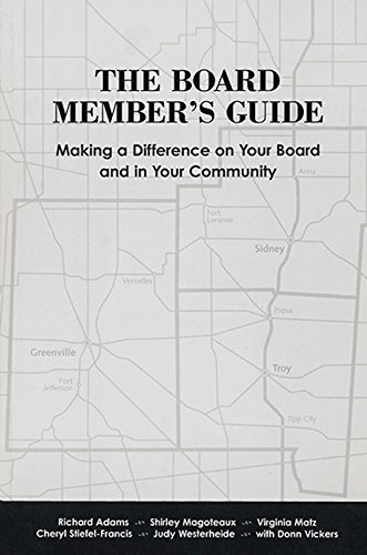 Imagen de archivo de The Board Member's Guide: Making a Difference on Your Board and in Your Community a la venta por SecondSale