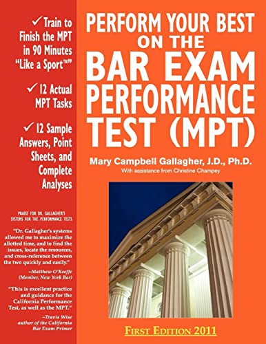 Beispielbild fr Perform Your Best on the Bar Exam Performance Test (Mpt): Train to Finish the Mpt in 90 Minutes Like a Sport zum Verkauf von Chiron Media