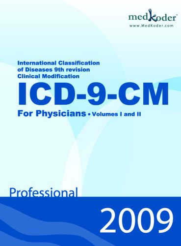 ICD-9-CM Volumes 1 & 2, Professional (Spiral) 2009 (9780970616937) by Brian A. Audler; CPC