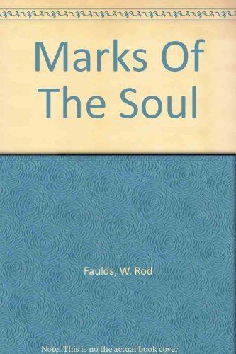 9780970618924: Marks Of The Soul