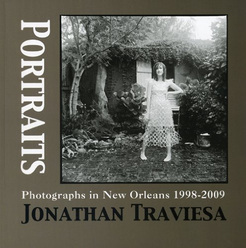 Stock image for Portraits: Photographs in New Orleans, 1998-2009 for sale by ThriftBooks-Dallas