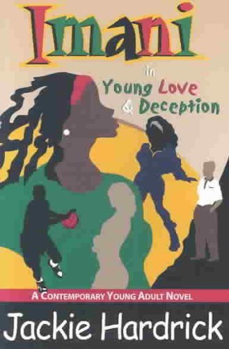 9780970622600: Imani in Young Love & Deception