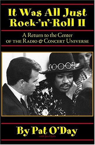Imagen de archivo de It Was All Just Rock-'n'-Roll II: A Return to the Center of the Radio & Concert Universe a la venta por Seattle Goodwill