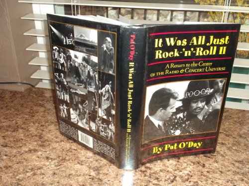 It Was All Just Rock-'n'-Roll II: A Return to the Center of the Radio & Concert Universe (signed)