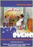 9780970630711: Pelo Bueno: A Day In the Life of A Nuyorican Poet
