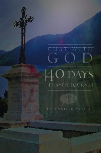 Beispielbild fr Chat with God: 40 Days, Prayer Journal zum Verkauf von SecondSale