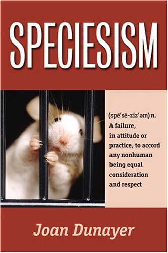 Beispielbild fr Speciesism zum Verkauf von GF Books, Inc.