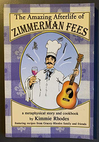 Stock image for Amazing Afterlife of Zimmerman Fees for sale by Books From California