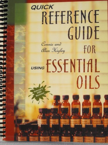 Beispielbild fr Quick Reference Guide for Using Essential Oils zum Verkauf von HPB Inc.