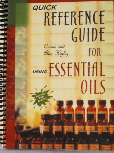 9780970658319: Quick Reference Guide for Using Essential Oils