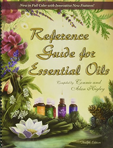 Stock image for Reference Guide for Essential Oils 12th Edition July 2010 for sale by Irish Booksellers