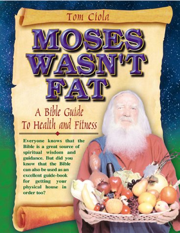 Imagen de archivo de Moses Wasn't Fat a la venta por Wonder Book