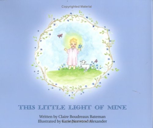 Beispielbild fr This Little Light of Mine zum Verkauf von Wonder Book