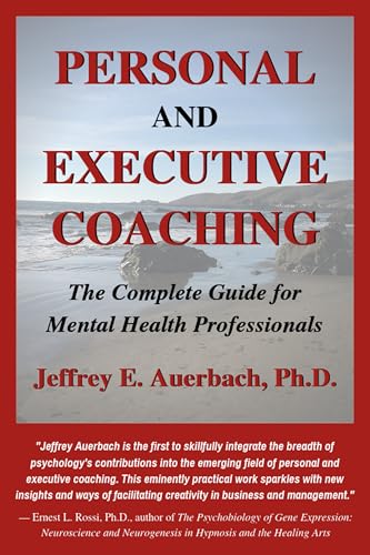 Immagine stock per Personal and Executive Coaching: The Complete Guide for Mental Health Professionals