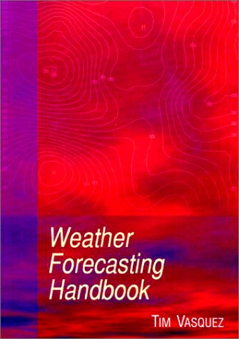 Beispielbild fr Weather Forecasting Handbook zum Verkauf von Goldstone Books