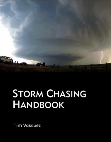 Stock image for Storm Chasing Handbook for sale by GoldenWavesOfBooks