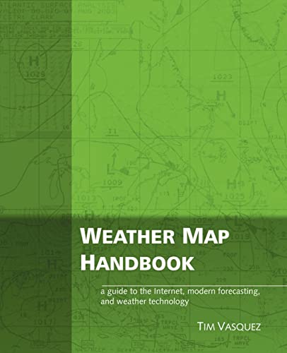 Beispielbild fr Weather Map Handbook zum Verkauf von Red's Corner LLC