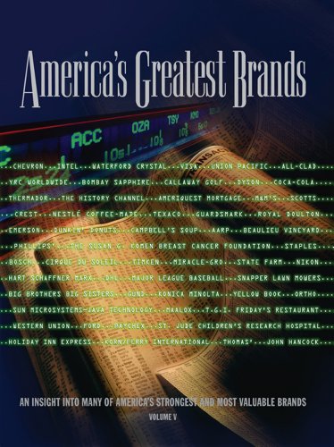 Stock image for America's Greatest Brands, Volume V: An Insight Into Many of America's Strongest and Most Valuable Brands: 5 for sale by Hay-on-Wye Booksellers