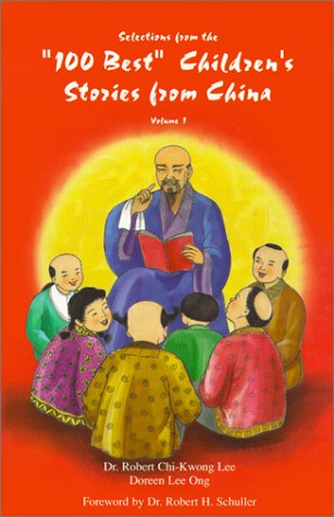 9780970687609: Selections From the '100 Best' Children's Stories from China, Vol.1