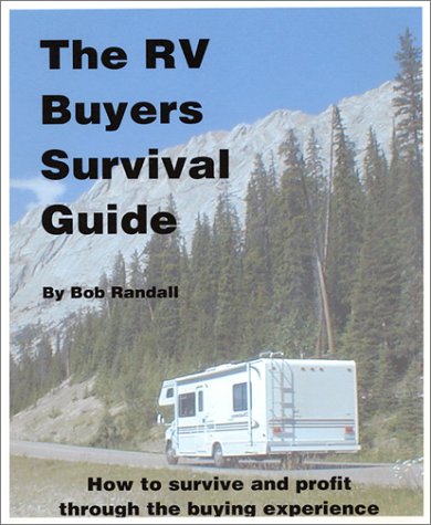 9780970692801: Rv Buyers Survival Guide