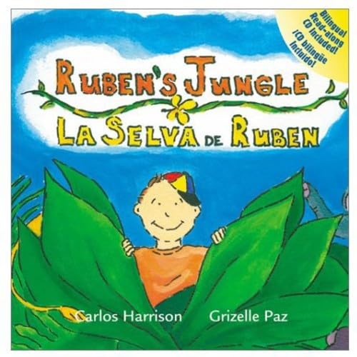 Stock image for Ruben's Jungle = La selva de Ruben (Ruben's World, 2) (English and Spanish Edition) for sale by Save With Sam