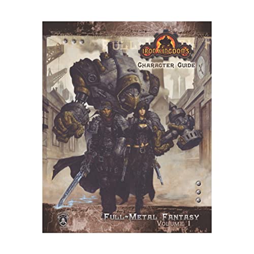 9780970697066: Iron Kingdoms Character Guide: Full Metal Fantasy, Vol. 1