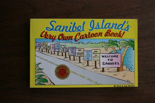 9780970699602: Sanibel Island's very own cartoon book!