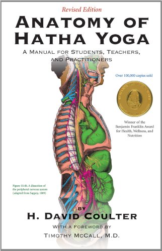 Beispielbild fr Anatomy of Hatha Yoga : A Manual for Students, Teachers, and Practitioners zum Verkauf von Better World Books
