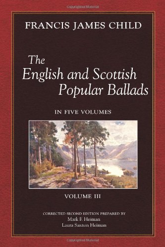 Imagen de archivo de The English and Scottish Popular Ballads, Vol. 3 a la venta por ThriftBooks-Dallas